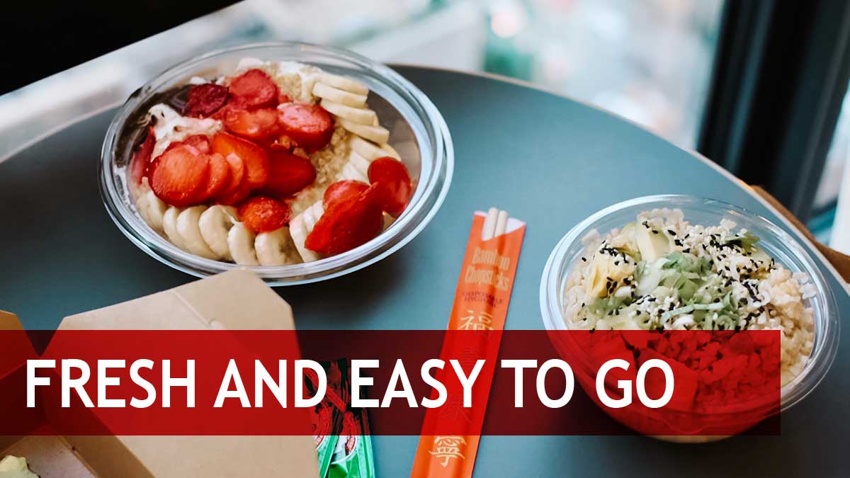 Fresh and easy to go Fresh and easy to go