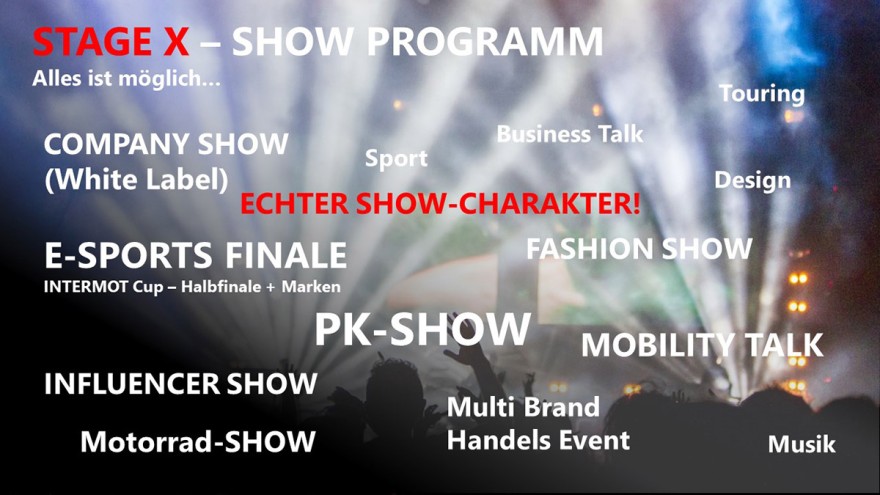 The programme at Stage X at INTERMOT