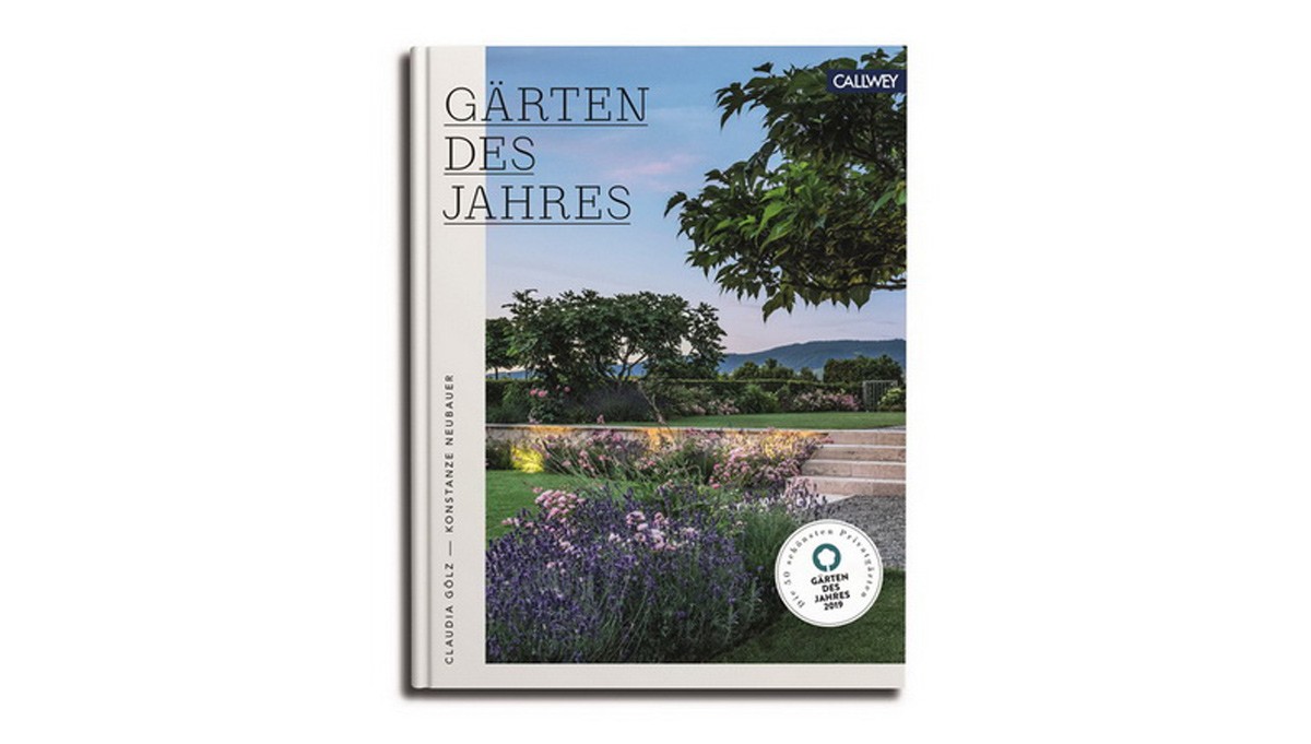 Die Gärten des Jahres 2019 – Foto: Callwey Die Gärten des Jahres 2019 – Foto: Callwey